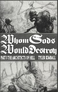 Couverture_Whom Gods Would Destroy, Part I