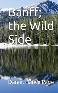 Front cover_Banff, the Wild Side