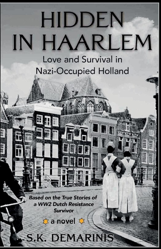 Front cover_Hidden in Haarlem - Love and Survival in Nazi-Occupied Holland