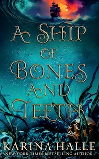 Front cover_A Ship of Bones and Teeth
