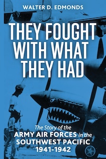 Front cover_They Fought with What They Had