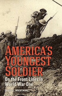 Front cover_America's Youngest Soldier