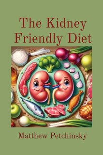 Front cover_The Kidney Friendly Diet