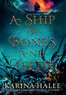 Front cover_A Ship of Bones and Teeth
