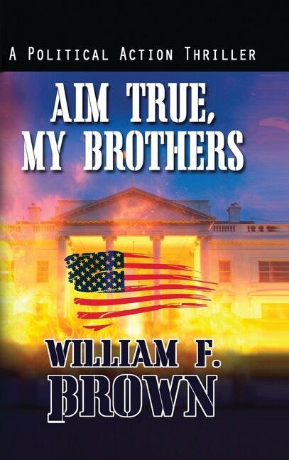 Front cover_Aim True, My Brothers
