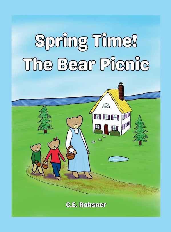 Front cover_Spring Time! The Bear Picnic