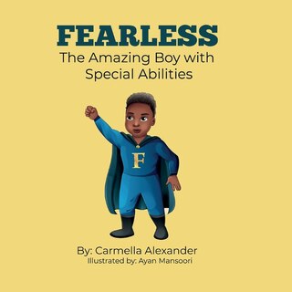 Front cover_Fearless the Amazing Boy with Special Abilities