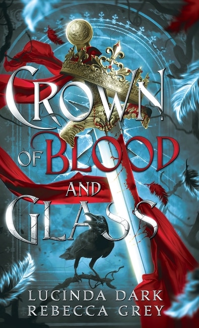 Couverture_Crown of Blood & Glass