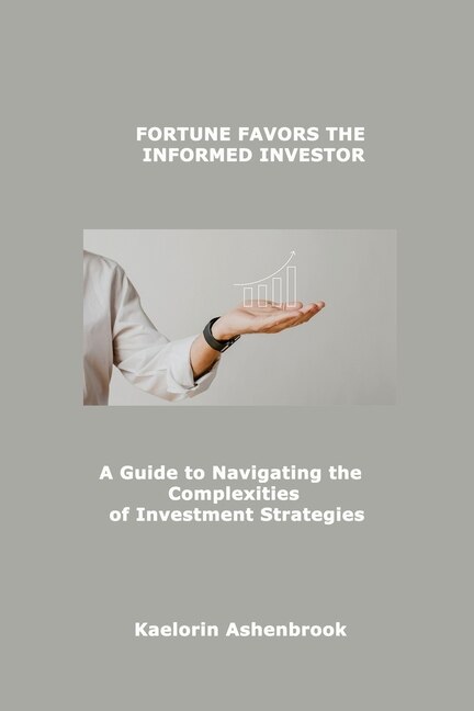 Couverture_Fortune Favors the Informed Investor