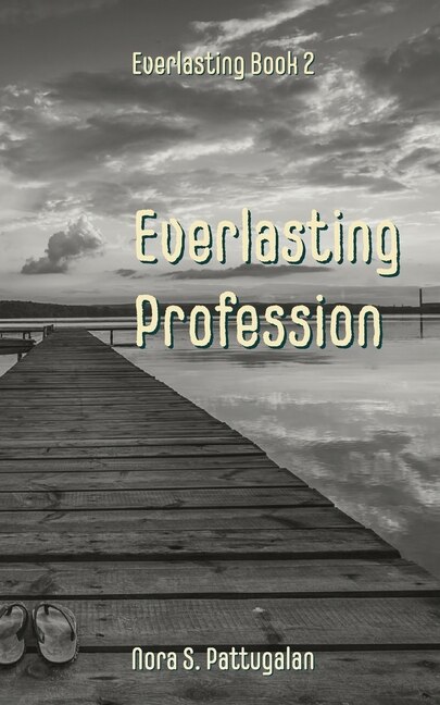 Everlasting Profession