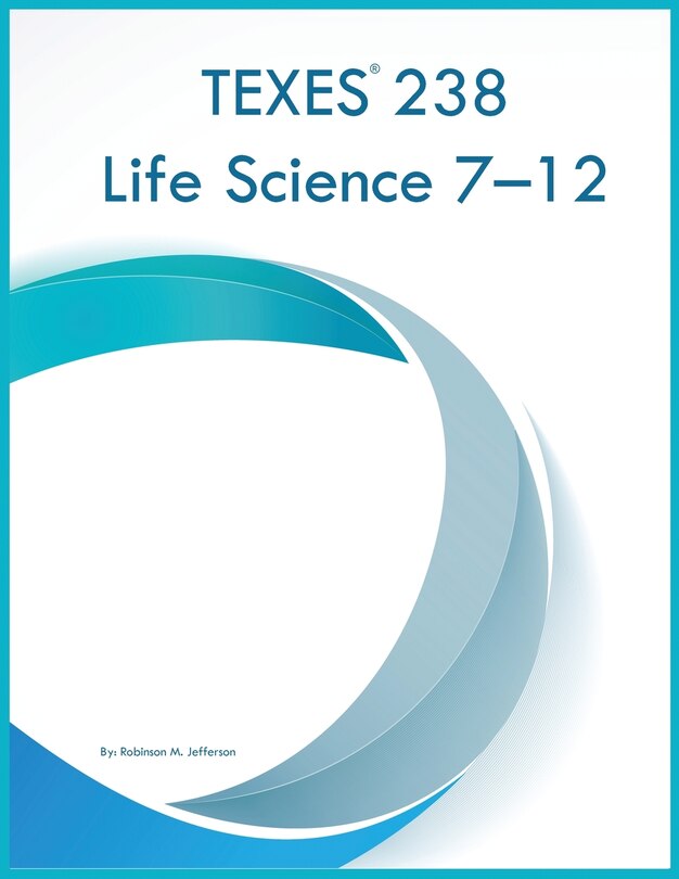 Front cover_TEXES 238 Life Science 7-12