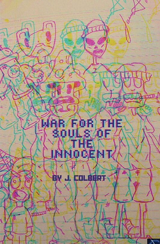 Front cover_War For The Souls Of The Innocent