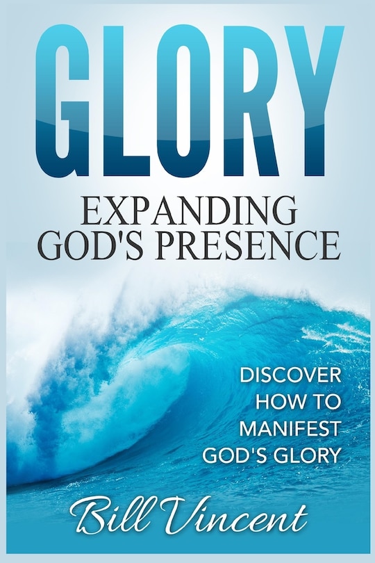 Couverture_Glory Expanding God's Presence