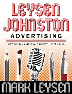 Couverture_Leysen Johnston Advertising