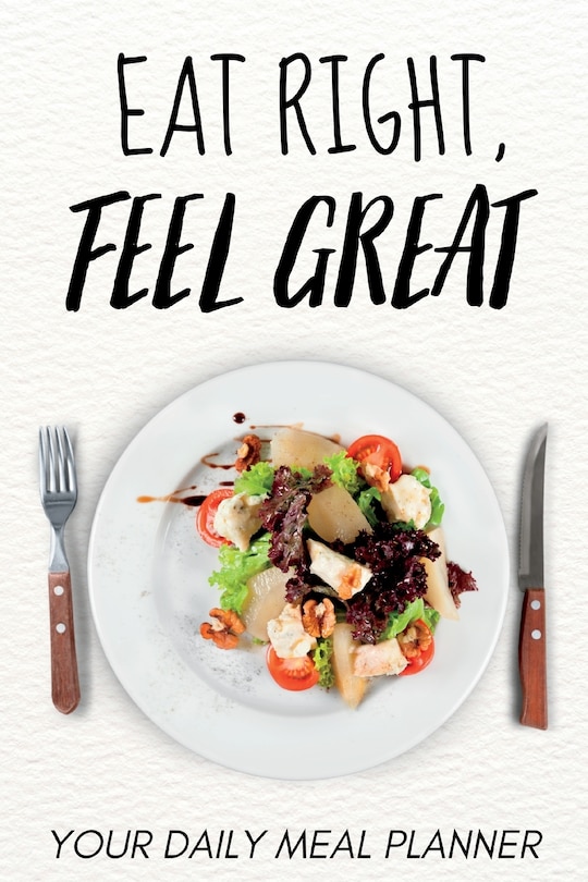Couverture_Eat Right, Feel Great