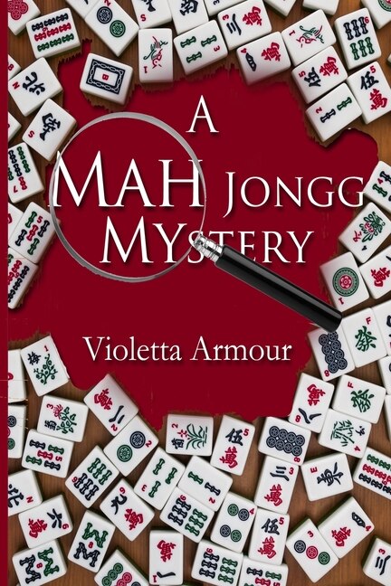 Front cover_A Mah Jongg Mystery