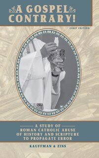 Front cover_A Gospel Contrary!