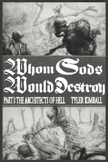 Couverture_Whom Gods Would Destroy, Part I