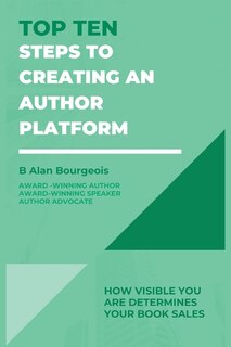 Couverture_Top Ten Steps to Creating an Author Platform