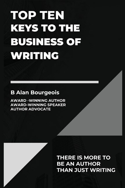 Front cover_Top Ten Keys to the Business of Writing