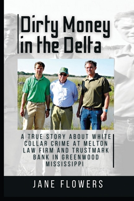 Front cover_Dirty Money in the Delta