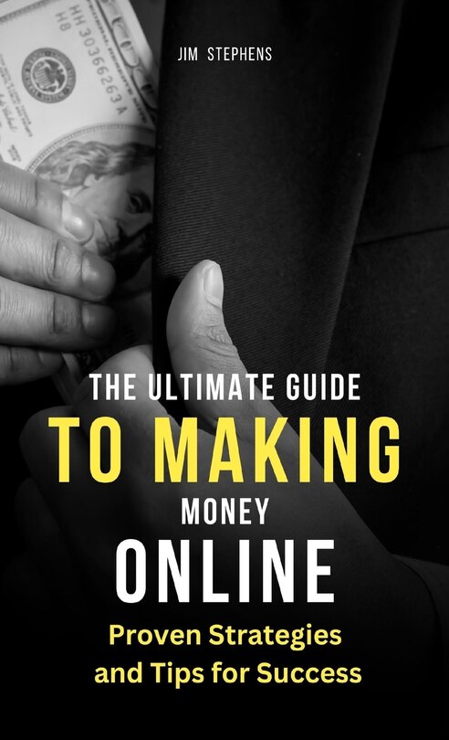 Front cover_The Ultimate Guide to Making Money Online
