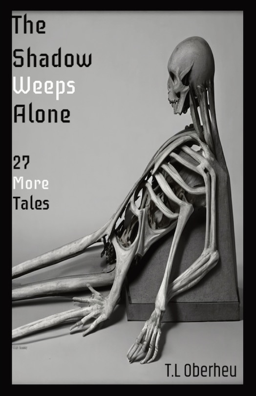 Front cover_The Shadow Weeps Alone