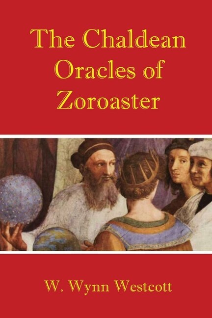 Couverture_The Chaldean Oracles of Zoroaster