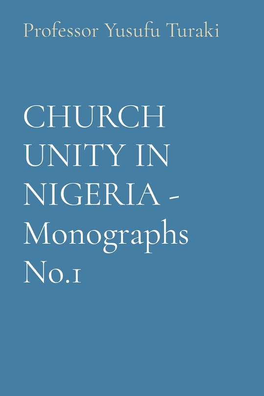 Couverture_CHURCH UNITY IN NIGERIA - Monographs No.1