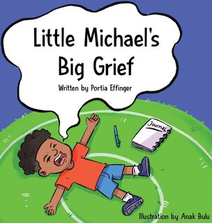 Front cover_Little Michael's Big Grief