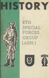Front cover_History Of The United States Army 5th Special Forces Group (SFG) Airborne (ABN)