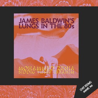 Front cover_James Baldwin's Lungs in the 80s