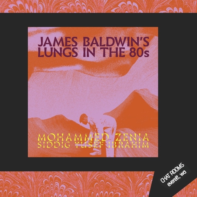 Front cover_James Baldwin's Lungs in the 80s