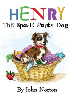 Couverture_Henry The Spare Parts Dog