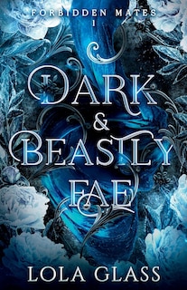 Front cover_Dark & Beastly Fae