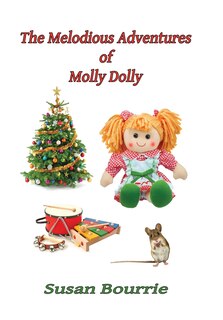 Front cover_The Melodious Adventures of Molly Dolly