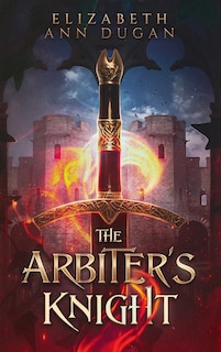 Front cover_The Arbiter's Knight