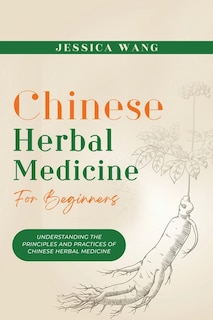 Couverture_CHINESE Herbal Medicine For Beginners