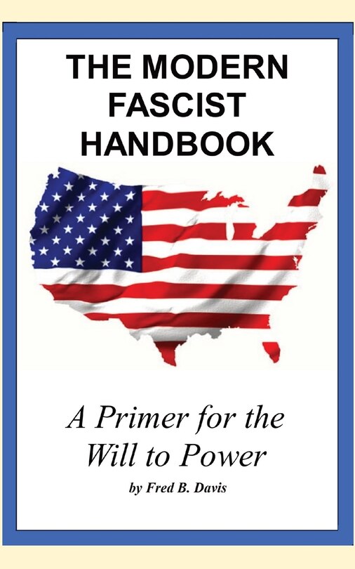 Front cover_The Modern Fascist Handbook