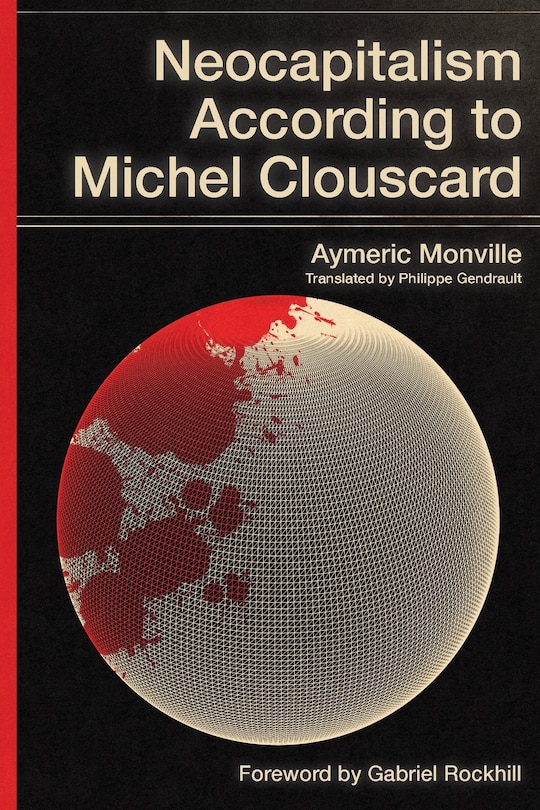Front cover_Neocapitalism According to Michel Clouscard