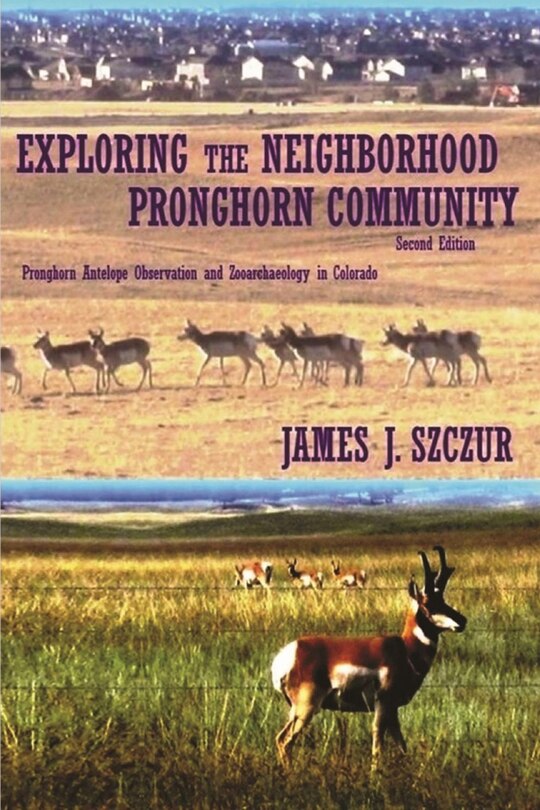 Front cover_Exploring the Neighborhood Pronghorn Community (Black & White)