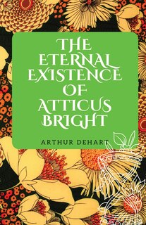 Couverture_The Eternal Existence of Atticus Bright