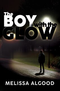 Couverture_The Boy With The Glow