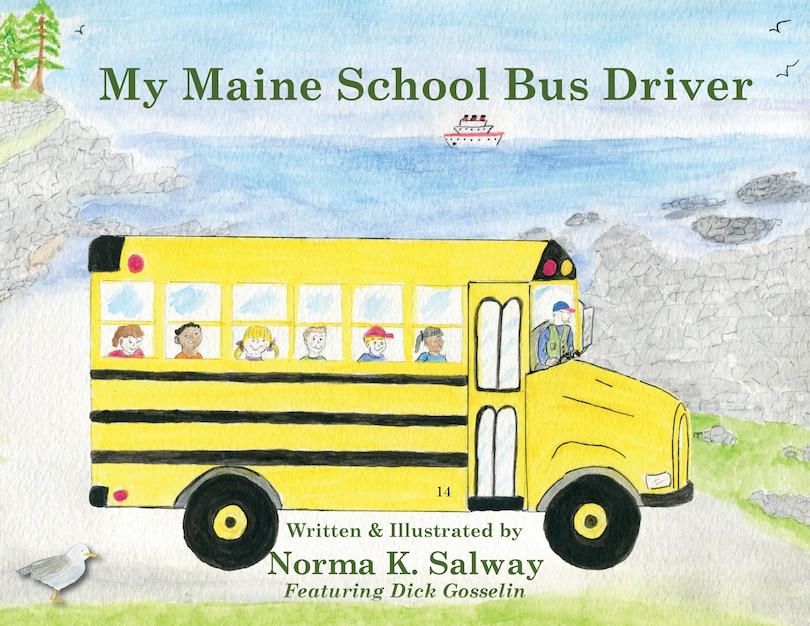 Front cover_My Maine School Bus Driver