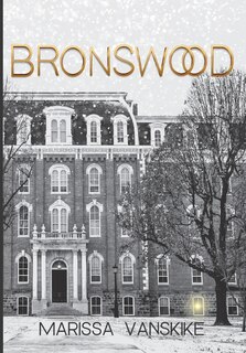 Front cover_Bronswood (How It Had To Be, #2)