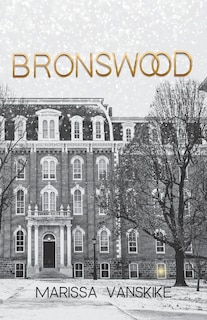 Front cover_Bronswood (How It Had To Be, #2)