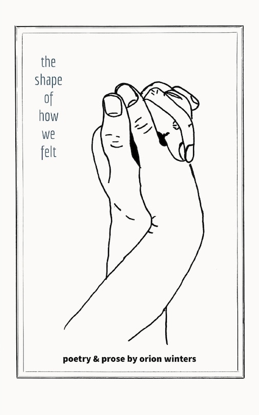 Front cover_The Shape of How We Felt