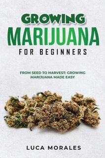 Couverture_Growing Marijuana for Beginners