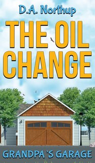 Front cover_The Oil Change