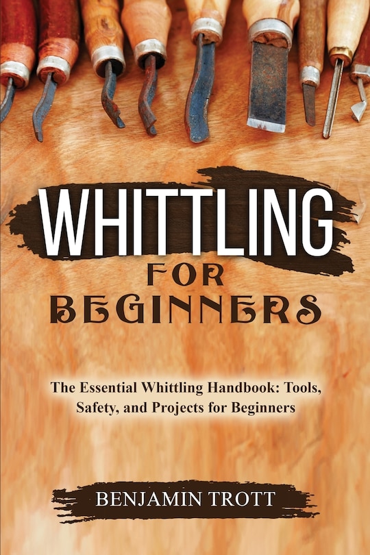 Couverture_Whittling for Beginners